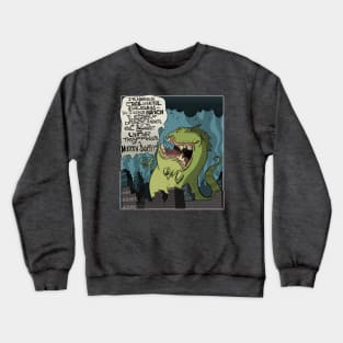 Existential Godzilla Crewneck Sweatshirt